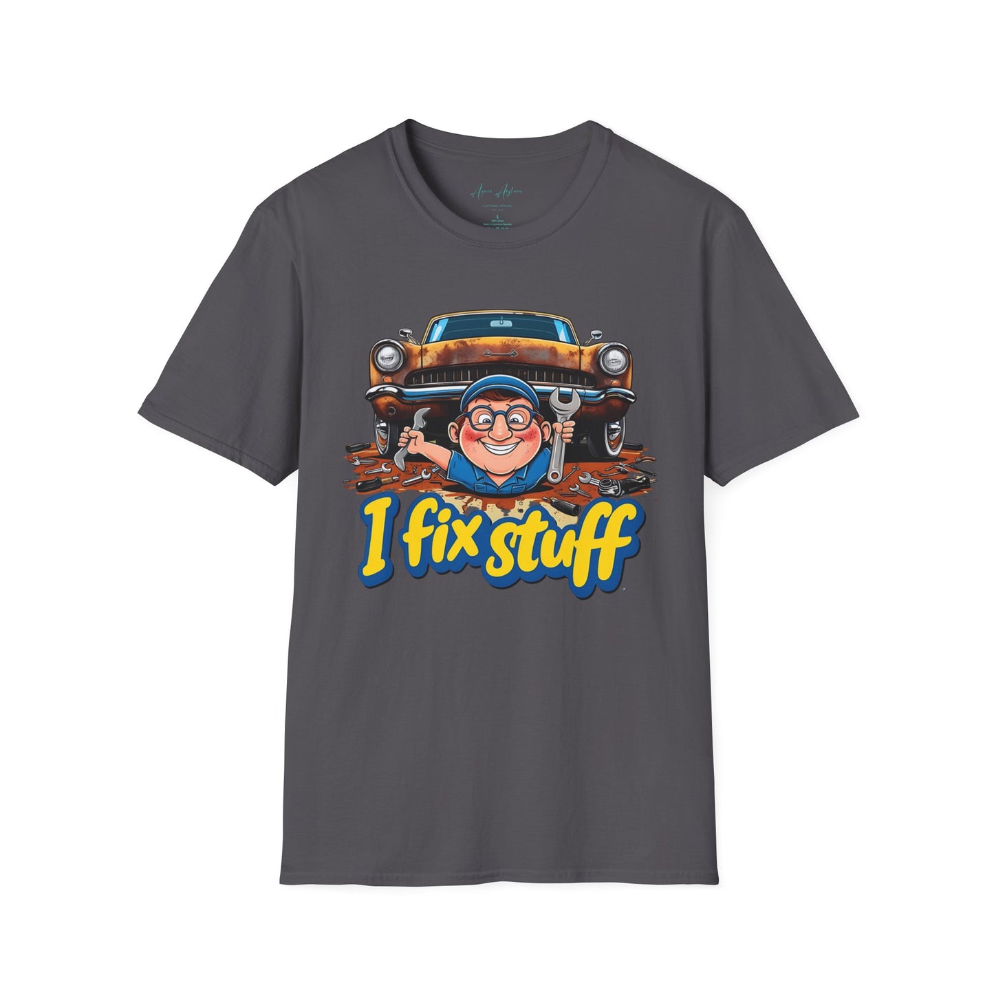 I Fix Stuff T-shirt