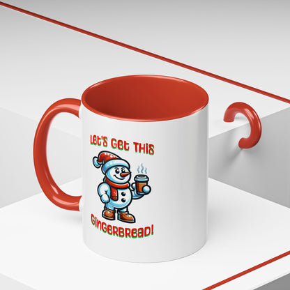 Lets Get This Ginger Bread Mug, Snowman, Coffee Mug