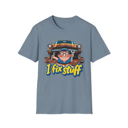 I Fix Stuff T-shirt