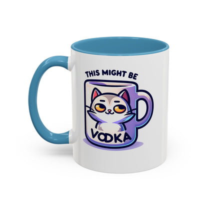 This Might Be Vodka Mug